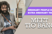 Ordinary People Doing Extraordinary Things! Meet: Tio Bang