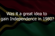 Whats Buzzing EP4: QUESTION ! Was it a great idea to gain Independence in 1980? [Video]